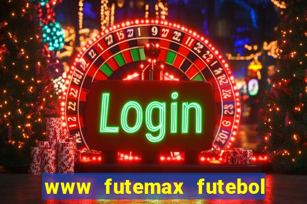 www futemax futebol ao vivo